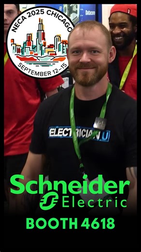 NECA 2025 is in Chicago! Schneider Electric Booth 4618 #necachicago #electrician #electricians #electricity #electricianu #electricianlife #electricianshit #electricianstuff #electriciansofamerica #electriciansoftiktok #electriciansofinstagram #sparky #sparkylife #neca #schneiderelectric #neca2025 #neca2025chicago #neca25 #chicago | Electrician U