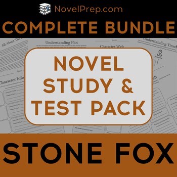 Stone Fox by John Reynolds Gardiner Comprehensive Novel Study & Assessment
