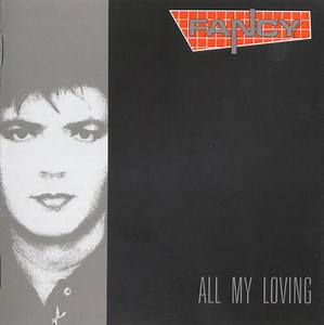 Fancy - All My Loving