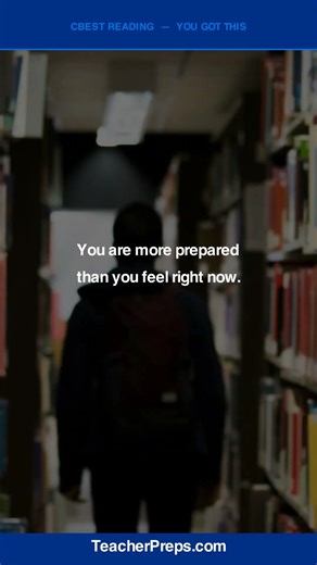 CBEST Reading You Got This | Teacher Certification | #Shorts