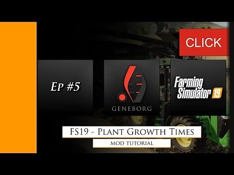 Farming Simulator 19 - Plant Growth Times [eng]