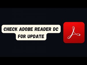 How to Check for Updates in Adobe Acrobat Reader DC (Easy Guide)
