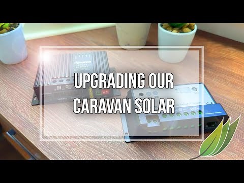 Upgrading our caravan solar installation