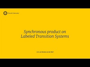 Process Modeling 08: The synchronous product
