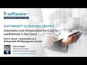 Part 2 - Automation and Infrastructure-As-Code for webMethods - API Management Clustered Stack Demo