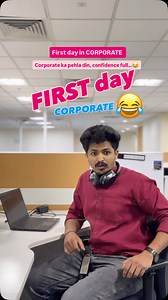 1st Day in corporate 😂 Share 🏹 [corporate ,new joinee, software engineer, software engineer development, developer, coders, programmers , office ] #itmemes #programmer #itjobs #corporate #softwaretesting #softwaredevelopment #softwaredeveloper #coderlife #workfromoffice #wfo | Sagar Shende