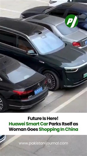 The future of driving is here as a Huawei smart car parked itself automatically while a woman went shopping in China. The impressive demonstration of autonomous parking technology amazed onlookers and highlighted rapid advancements in smart mobility and AI-powered vehicles. #FutureIsHere #Huawei #SmartCar #SelfParking #AutonomousTech #China #AI #TechInnovation #ViralTech | Pakistani Journal