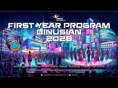 Opening First Year Program Binusian 2028