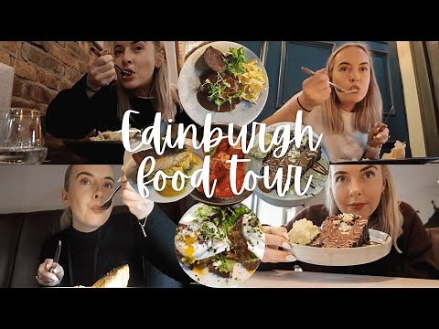 Edinburgh's best restaurants | Ultimate food tour vlog