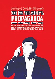 Propaganda Summary, Trailer, Cast, Where to Watch and More