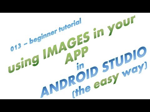 013 - How to use images in your mobile app - Java - Android Studio - full simple example