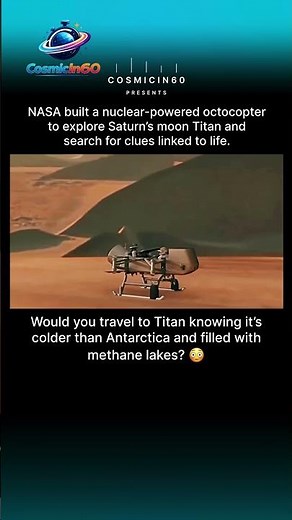 NASA Built a Nuclear-Powered Drone for Titan 😳