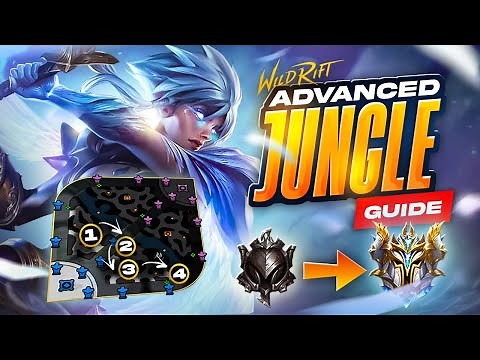 WILD RIFT ADVANCED JUNGLE GUIDE - PLAY LIKE A PRO!