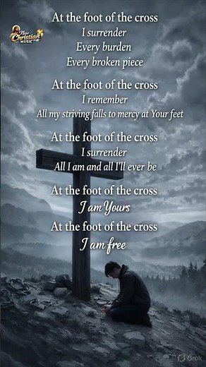 At the foot of the cross | I surrender everything | #lent2026 #christianshorts #christianmusic