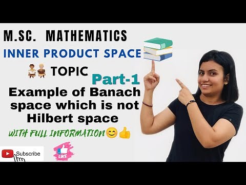 L-27||Example of Banach space which is not Hilbert space ||part 1 ||M.sc Math