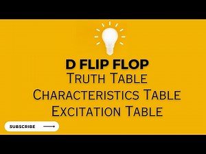 D Flip Flop | Truth Table | Characteristic Table | Excitation Table #flipflops #sequentialcircuits