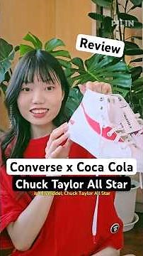 Converse x Coco Cola Chuck Taylor All Star Review: A sneaker from a collaboration that's just too...