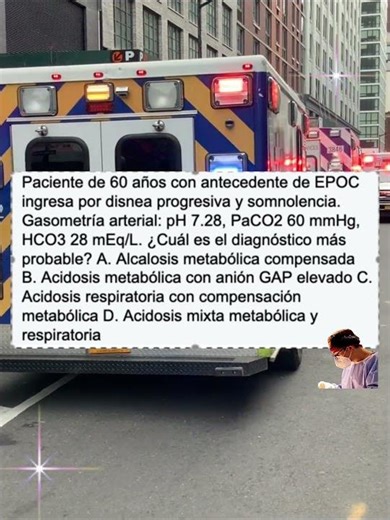 Tipica Pregunta de EPOC y gases arteriales