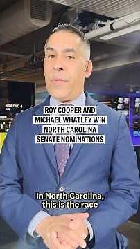 Roy Cooper and Michael Whatley win North Carolina Senate nominations