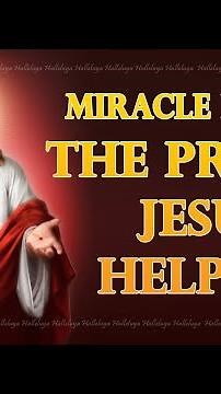 A Powerful Prayer for God's Help | The Prayer Jesus Help Me | Miracle Prayer
