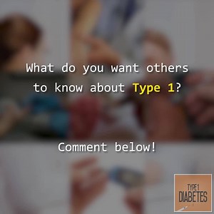 21K views · 267 reactions | What people should know about Type 1 | Type 1 Diabetes Awareness | Facebook