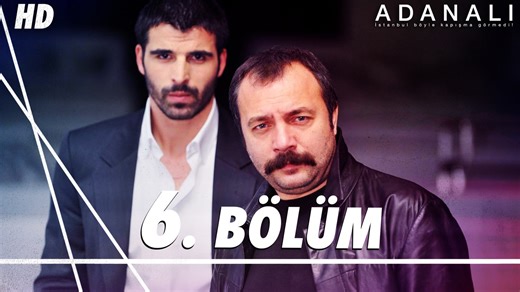 Adanalı 6. Bölüm