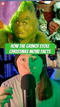 🎁HOW THE GRINCH STOLE CHRISTMAS MOVIE FACTS!!!🎄🧑‍🎄 #movies #christmasfilms