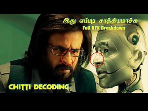 ஒரு Making video பார்த்து Goosebumpsஆகி கேள்விபட்டுருக்கீங்களா!| Unbelievable VFX of Enthiran Part-1