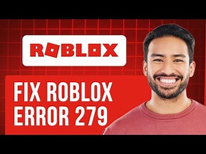How to Fix Roblox Error 279 | Connection Issue Solved (Easiest Method!)