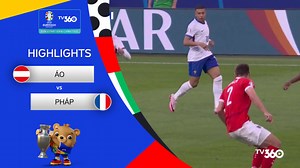 Highlights Áo vs Pháp | Bảng D VCK UEFA EURO 2024