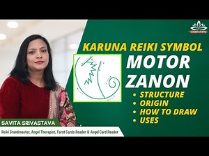 Motor Zanon Symbol || Origin, How to Draw & How to Use || Powerful Karuna Reiki Symbol
