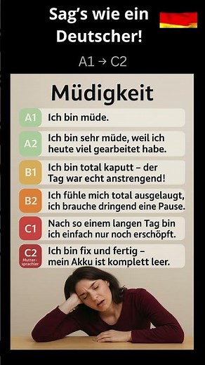 Von A1 bis C2: Wie Deutsche sagen, dass sie müde sind #deutschlernen #learngerman #deutschkurs