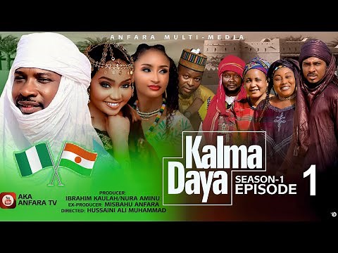 KALMA DAYA. Episode 1 Season 1 ORIGINAL with ENGLISH subtitle Labarin NIGER 🇳🇪 NIGERIA 🇳🇬