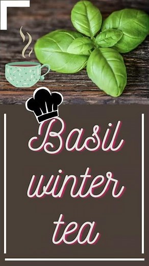 Basil Winter Tea #short