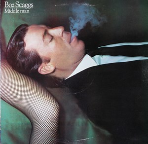 Boz Scaggs - Middle Man