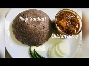 Ragi Sankati and Spicy Chicken Curry || Finger Millet Dumplings || Ragi Mudde || Sravira’s HomeFood