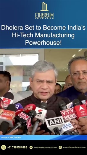 “Dholera: India’s Next Power Hub | The Future of Semiconductor Manufacturing in Gujarat #dhoelranews