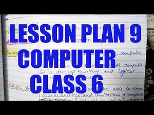 LESSON plan of computer #9|how to make lesson plan of b.ed|lesson plan computer class 6