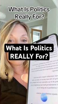 What Is Politics Really For?