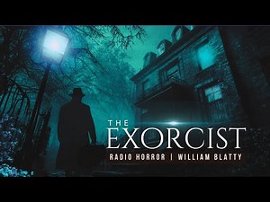 THE EXORCIST Radio Drama | Chilling Horror Story | Supernatural Thriller | Full Audio Play