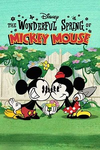 The Wonderful Spring of Mickey Mouse (2022) - Movie