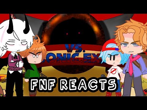 Friday Night Funkin' Reacts To V.S Sonic.EXE V2 Full Week | Gacha | FNF | Part 1