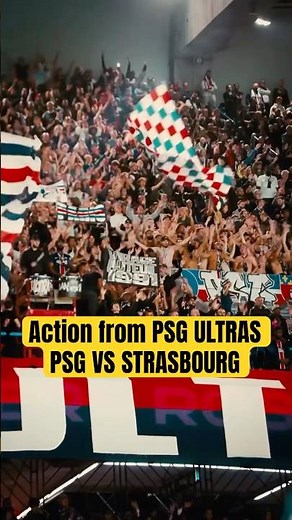 PSG Ultras on Fire! 🔥 Crazy Atmosphere at Parc des Princes vs Strasbourg 🇫🇷 | Paris Ultras Show
