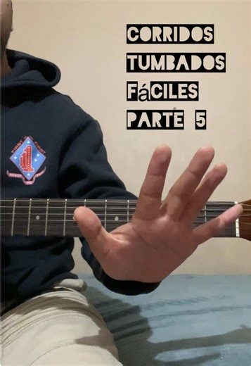 Aprende Corridos Tumbados Fáciles - Parte 5