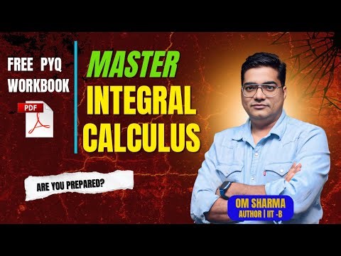 Integral Calculus Tricks | April attempt JEE Main 2026 |Jan Shift Solutions| OM Sharma Author & IITB