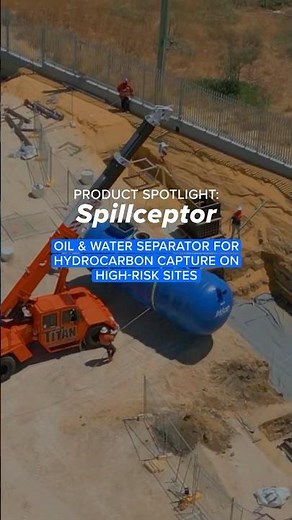 Spillceptor: Oil and Water Separator for Hydrocarbon Capture on High-Risk Sites