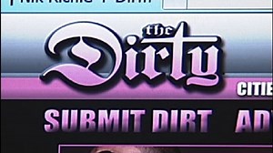 'The Dirty' gets downright nasty with hurtful posts