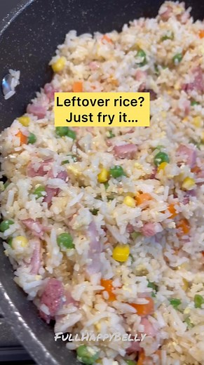 Leftover rice? Just fry it 😊👍 #fblifestyle #friedrice #rice #easymeals #chinesefood #chinesefoodlover #chinesecuisine #fullhappybelly #vlog #food #foodlover #foodie #foodblogger #yummyfood #tastyfood #comfortfood #homemadefood #homecooking #homecooked #cooking #cookingvideos #cookingtime #cookingreels #cookingathome #easyrecipe #recipes #recipe | Fullhappybelly