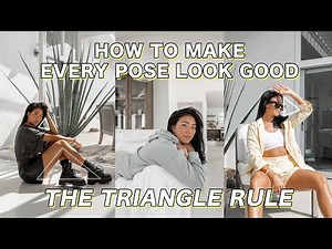 HOW TO MAKE ALL YOUR POSES LOOK BETTER: The Triangle Rule | Christine Le