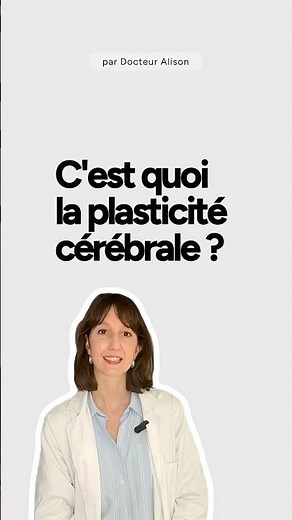 C'est quoi la plasticité